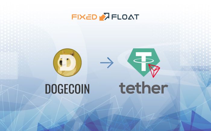 Exchange Dogecoin to USDT (TRC-20)