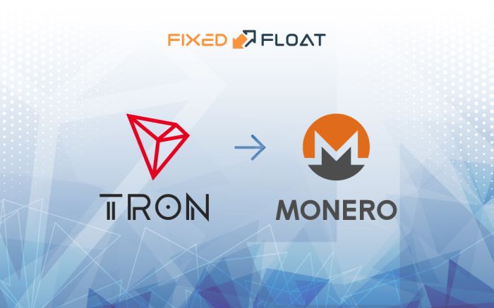 Échangez Tron en Monero
