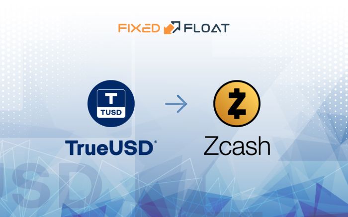 Exchange TrueUSD to Zcash