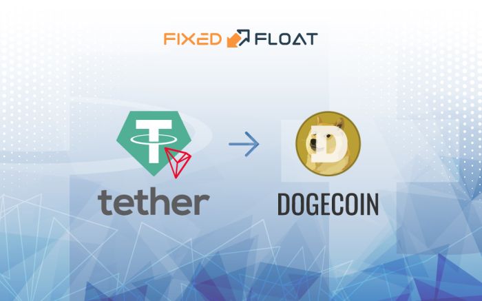 Exchange USDT (TRC-20) to Dogecoin